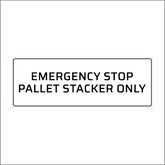 Palomat - Klistermærker "Emergency Stop Pallet Stacker Only"